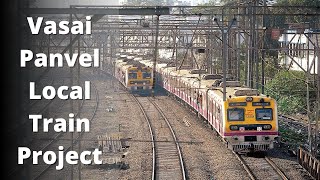 Vasai Panvel Local Train Project Details  Latest Update  Progress  Construction  News  Status [upl. by Nameloc]