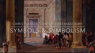 Christianization of Freemasonry  Freemason Information [upl. by Orland]