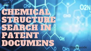 How to conduct Chemical Structure Search in Patent Documents [upl. by Eli39]