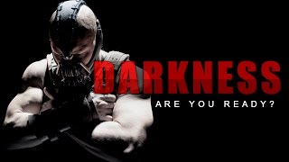 THE DARKNESS  Motivational Video [upl. by Ellery]