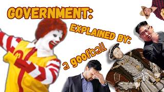 5 Types of Government Explained by a Goofball [upl. by Hal]