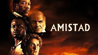 Amistad 1997 Movie  Morgan Freeman Nigel Hawthorne amp Anthony Hopkins  Review amp Facts [upl. by Oisor]