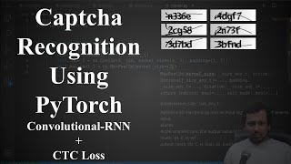 Captcha recognition using PyTorch ConvolutionalRNN  CTC Loss [upl. by Harbert]