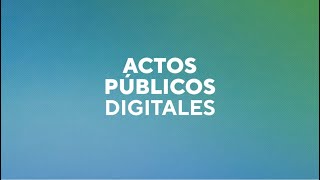 Actos Públicos Digitales [upl. by Ardnekat]