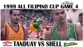 1999 PBA ALL FILIPINO CUP FINALS  TANDUAY VS SHELL GAME 4 [upl. by Kentigera]