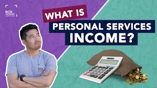 PSI  Personal Services Income EXPLAINED [upl. by Koch]