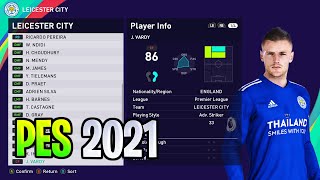 Leicester City players Ratings amp Faces  PES 2021 [upl. by Thapa853]