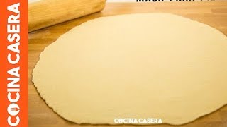 Masa de Pizza fácil y rápida [upl. by Nickelsen]