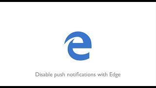 How To Disable Push Notifications With Microsoft Edge Windows 10 [upl. by Zurciram]