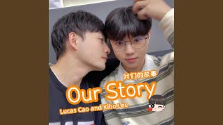 Our Story [upl. by Paz]