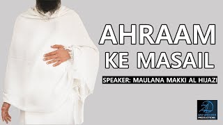 Ahram ke Masail  Rules of Ihram for Ladies amp Gents [upl. by Ullund368]