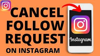 How to Cancel Follow Requests on Instagram [upl. by Angela]