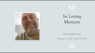 Fred Haberland Funeral Service [upl. by Troth426]