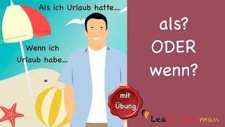 Common Mistakes in German  wenn oder als  Learn German  A2  B1 [upl. by Schreibman]