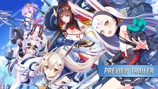 Azur Lane Crosswave  Preview Trailer  PS4 [upl. by Lidstone]