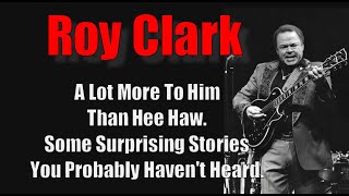 Roy ClarkSome Surprising Stories That Goes Beyond Hee Haw [upl. by Issirk]