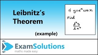 Leibnitzs Theorem  Example  ExamSolutions [upl. by Gautious]