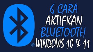 6 Cara Menghidupkan Bluetooth di Windows 10 dan 11  Aktifkan Bluetooth [upl. by Airret]