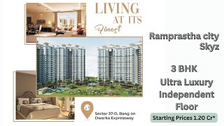 Ramprastha City SKYZ  3 BHK Luxury Apartment Sector 37D Gurgaon  Dwarka Expressway [upl. by Ainez]