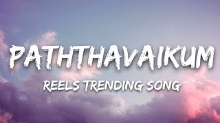 Paththavaikkum Lyrics  Devara  Reels Trending Song  Anirudh  Deepthi Suresh [upl. by Dibru]