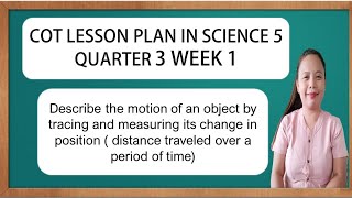 COT LESSON PLAN IN SCIENCE 5 QUARTER 3 WEEK 1TEACHER IVY S G [upl. by Dita359]