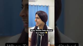 Part2 Game to khela school mein bhi aur sir ki feelings ke sath bhi 😂 youtubeshorts [upl. by Durman752]