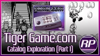 Tiger Gamecom Full Catalog Exploration Part 1 [upl. by Alamaj]