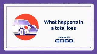 What Happens When Your Car Gets Totaled  GEICO [upl. by Danczyk]