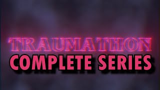 TRAUMATHON 2019 COMPLETE SERIES [upl. by Vitale353]