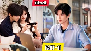 PART11  Hidden Love हिन्दी में Chinese Drama Explained in Hindi 2023 [upl. by Nyrtak]