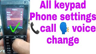 All Keypad Mobile settings call voice change [upl. by Bonina932]