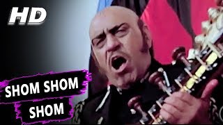 Shom Shom Shom  Amrish Puri  Tahalka 1992 Songs  Ekta Sohni [upl. by Ynatterb]