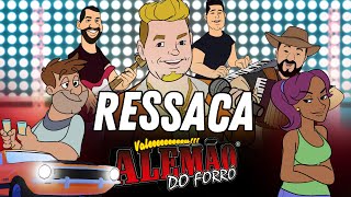 Ressaca  Alemão do Forró Vídeo Oficial [upl. by Gilleod]