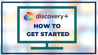 How to Set Up Discovery on Your TV  Discovery Plus Quick Start Guide [upl. by Einnus]