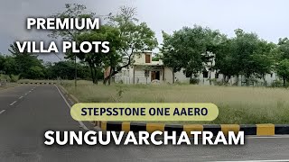 Stepsstone One Aaero  Sunguvarchatram Land For Sale  Chennai Plots Sale land sunguvarchatram [upl. by Snashall739]