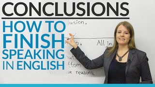 CONCLUSIONS – How to finish speaking in English [upl. by Valina]