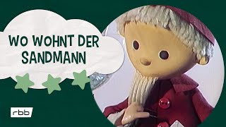 Wo wohnt der Sandmann  Unser Sandmännchen [upl. by Idissac]