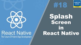 Splash Screen in React Native [upl. by Nebeur]