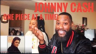 JOHNNYS A THIEF LOL JOHNNY CASH ONE PIECE AT A TIME REACTION [upl. by Ayama]