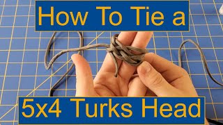 How To Tie A 5x4 Turks Head [upl. by Charles]