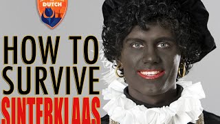 3  A Survival Guide to Sinterklaas amp Zwart Piet [upl. by Macnamara]