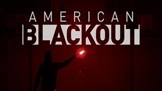 American Blackout [upl. by Odracir]