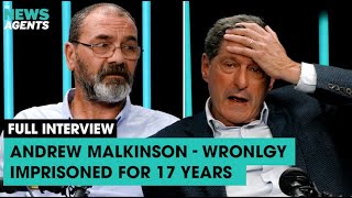 Full interview with Andrew Malkinson  wrongly imprisoned for 17 years  The News Agents [upl. by Hanah]