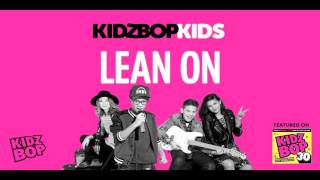 KIDZ BOP Kids  Lean On KIDZ BOP 30 [upl. by Glen12]