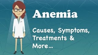 Anemia  Causes Symptoms Treatments amp More… [upl. by Atikim578]