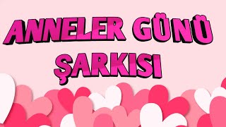 EN GÜZEL ANNELER GÜNÜ ŞARKISI ❤ CANIM ANNECİĞİM ❤ [upl. by Hamitaf]