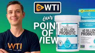 Physicians CHOICE Probiotics  Our Point Of View [upl. by Llerrem]