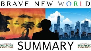 Brave new world summary [upl. by Plafker286]