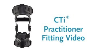 CTi OTS  Clinician Fitting Instructions [upl. by Feeley]