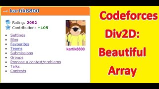 Codeforces Div2D Beautiful Array [upl. by Yevreh]